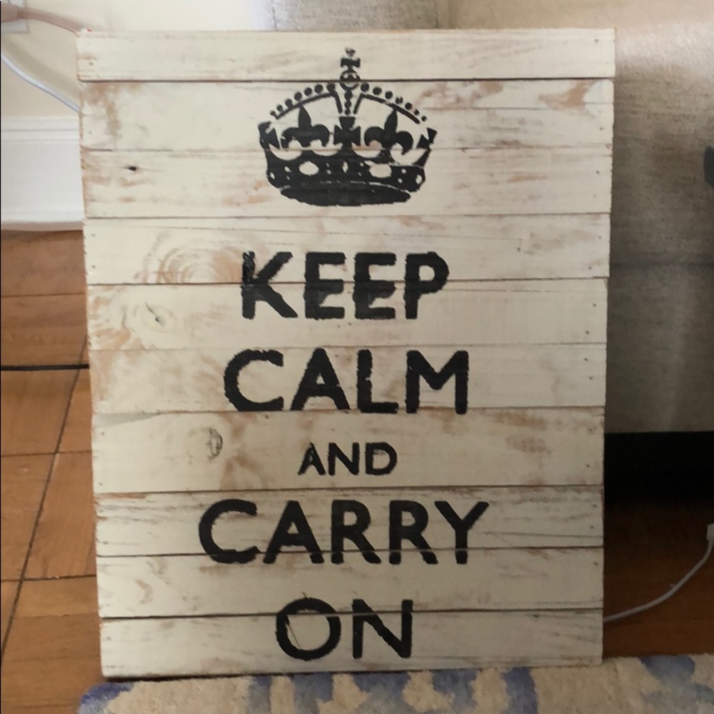 Keep Calm and Carry On sign
